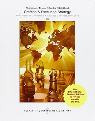 Crafting & Executing Strategy: The Quest for... - Thompson Jr, Arthur