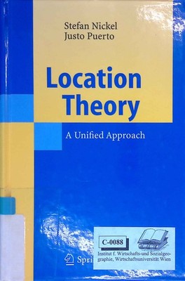 Location Theory: A Unified Approach Puerto, Justo and Stefan Nickel: