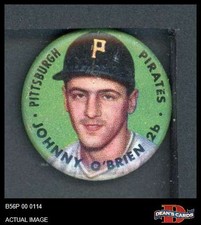 1956 Topps Pins Johnny O'Brien Pirates 3 - VG