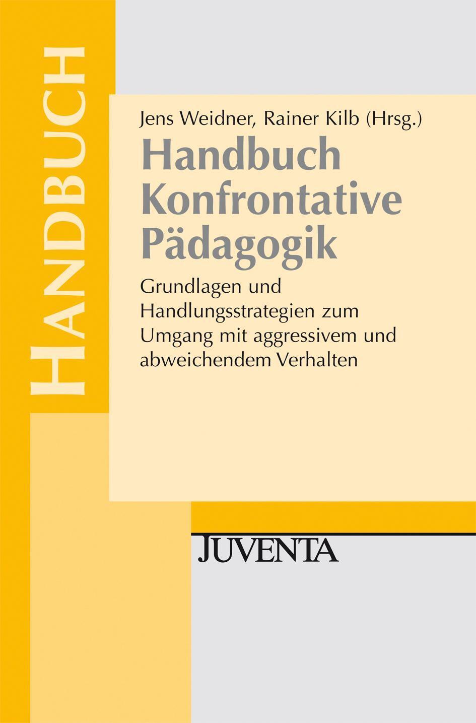Thumbnail - Handbuch Konfrontative Pädagogik Jens Weidner (u. A.) Taschenbuch 478