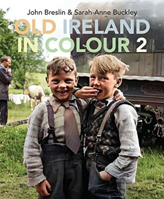Old Ireland in Colour 2 by Sarah-Anne Buckley 1785374117 FREE Shipping