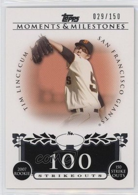 2008 Topps Moments & Milestones /150 Tim Lincecum (2007 Rookie 150 Ks) #74 1o4y
