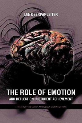 The Role Of Emotion And - Paperback, by Oberparleiter Lee - Very Good j