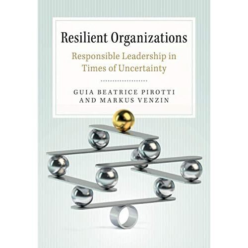 Resilient Organizations Responsible Leadership Times Uncertainty … 9781316616482