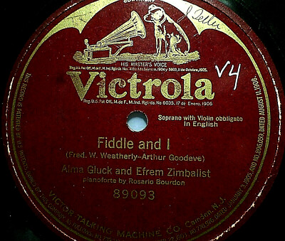 Alma Gluck & Efrem Zimbalist ''Fiddle and I'' Victrola s/ s 78rpm 12''