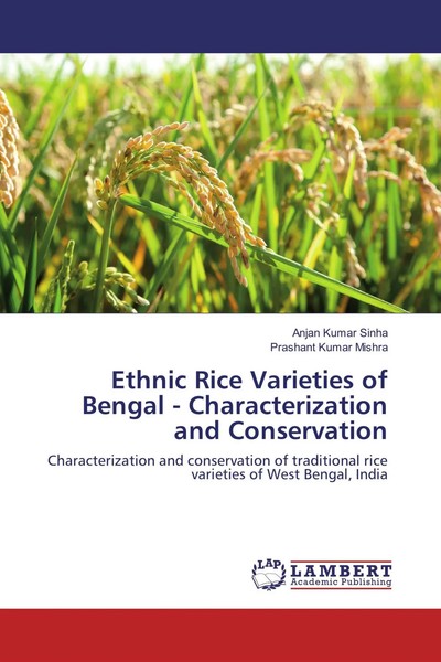 Anjan Kumar Sinha (U. A.) | Ethnic Rice Varieties Of Bengal -...-image