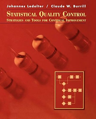 Statistical Quality Control: Strategies and Tools for Continuous