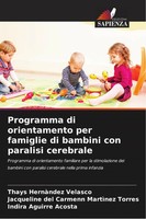 Thays HernàNdez Velasco (U. A.) | Programma Di Orientamento Per Famiglie Di...