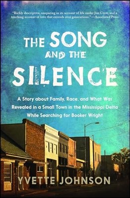 The Song and the Silence: A Story a..., Johnson, Yvette