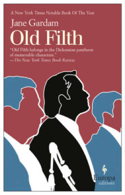 Old Filth (Old Filth Trilogy) - Paperback By Gardam, Jane - GOOD