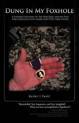 Gordon L EweLL Dung in My Foxhole (Gebundene Ausgabe)