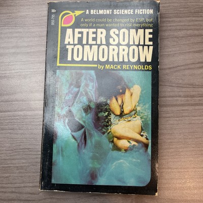 After Some Tomorrow by Mack Reynolds 1967 Belmont Paperback