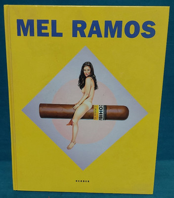 Buch: Mel Ramos. Heroines, Goddesses, Beauty Queens