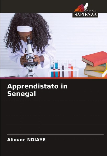 Alioune Ndiaye | Apprendistato In Senegal | Taschenbuch | Italienisch (2024)-image