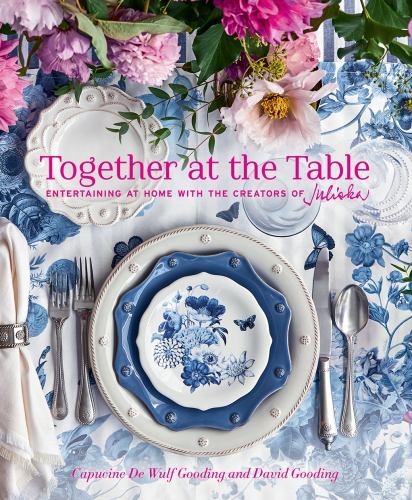 Together at the Table: Entertaining at home wit, Gooding, Gooding, Ingalls, ^* - Image 3