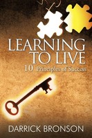 Darrick Bronson | Learning To Live | Taschenbuch | Englisch (2011) | AuthorHouse
