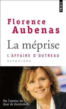 La Méprise: Laffaire dOutreau  von Florence Aubenas | Buch | Zustand gut