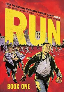 Run: Book One (Run, 1) von Lewis, John | Buch | Zustand sehr gut