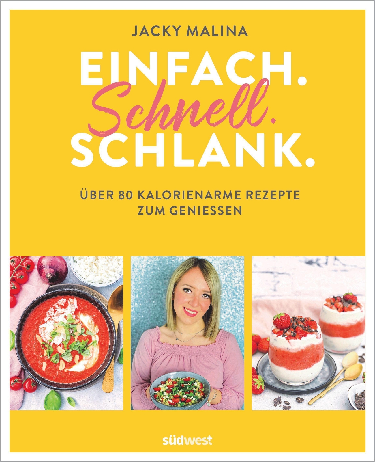Thumbnail - Einfach. Schnell. Schlank., Jacky Malina