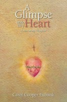 Carol Cooper Eubank | A Glimpse Into My Heart | Taschenbuch | Englisch (2013)