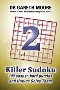 killer sudoku 2 100 easy to hard puzzles and how to solve