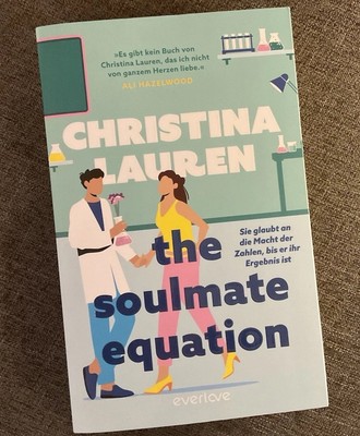 Christina Lauren - The Soulmate Equation - Mit Farbschnitt! Deutsch