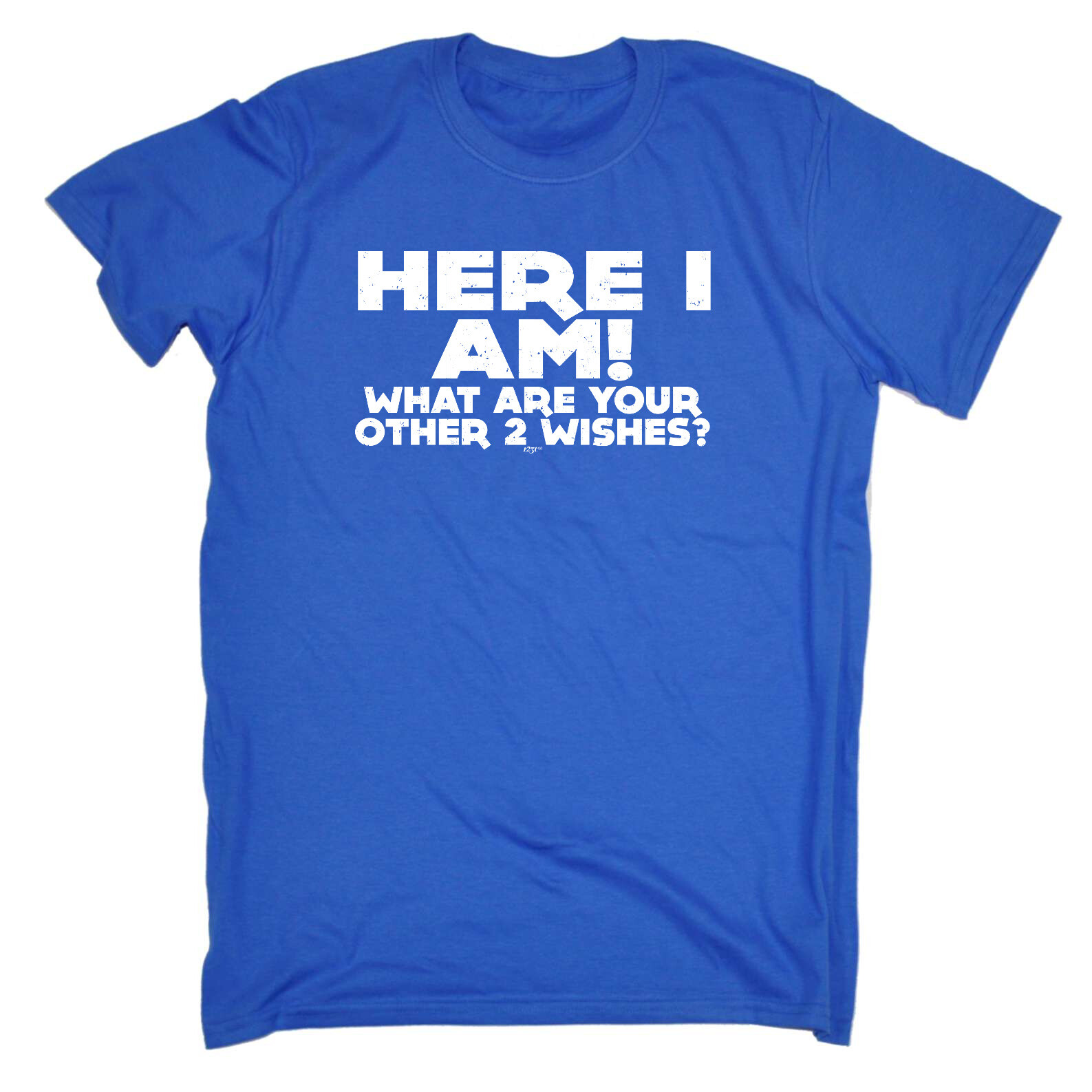 ALTRA Here I Am Other Two Wishes Mens Funny Novelty Top Gift T Shirt T Shirt Tshirts