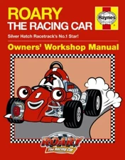 Roary the Racing Car Manual By Steve Rendle