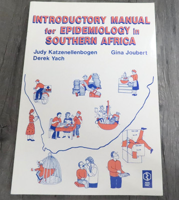 Introductory Manual Epidemiology Southern Africa, 1991 Medical Research Council