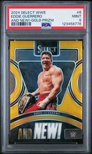 2024 Select WWE Eddie Guerrero ‘And New!’ /10 Gold Prizm PSA 9