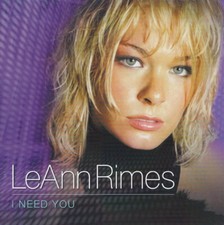 Leann Rimes / I Need You *NEW CD*