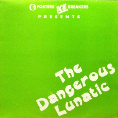 The Dangerous Lunatic - Dangerous Lunatic (12'')