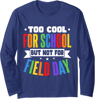 Funny Field Day School Favorite Trip Design Long Sleeve Tshirt