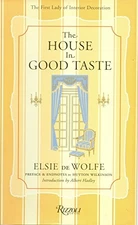 House in Good Taste, Wolfe, Elsie de