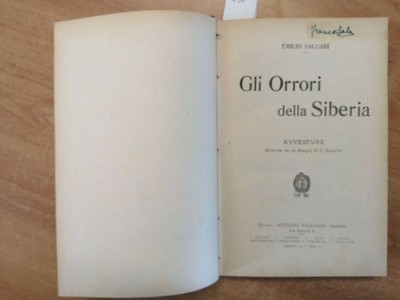 EMILIO SALGARI - DIE SCHRECKEN SIBIRIENS 1921(?) VALLARDI CON 20 DISE