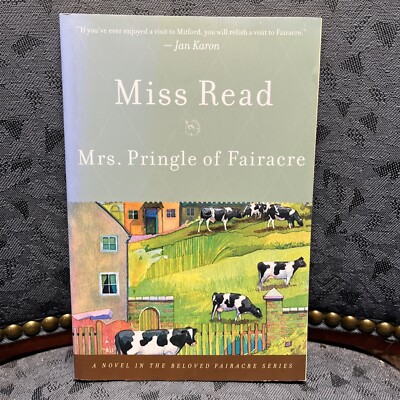 Mrs. Pringle of Fairacre by John S. Goodall and Miss Read 2001