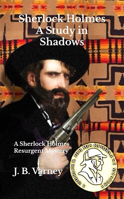 Sherlock Holmes A Study in Shadows: A Sherlock Holmes Resurgent Mystery