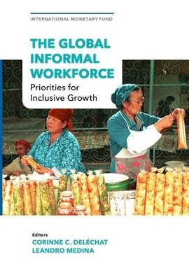 The Global Informal Workforce - 9781513575919
