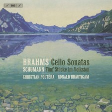 Johannes Brahms Brahms: Cello Sonatas/Schumann: F nf St cke Im Volkston CD 