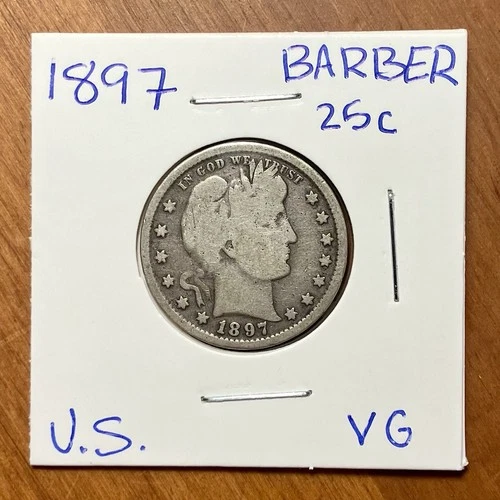 1897 Barber Silver Quarter 25 Cents