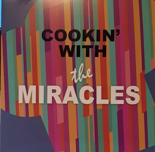 The Miracles | Cookin With The Miracles | Black Vinyl LP
