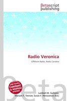 Lambert M. Surhone (U. A.) | Radio Veronica | Taschenbuch | Englisch (2026)