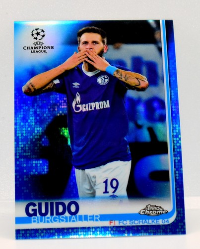 2018-19 Topps Chrome UCL UEFA #88 Guido Burgstaller Blue Refractor /150
