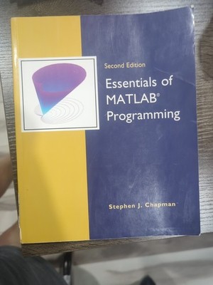 Essentials of MATLAB  Programming by Stephen J. Chapman (2008, Hardcover)