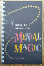 How to Develop Mental Magic by Paul R. Hadley 2-person psychic act 