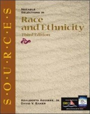 Sources: Notable Selections in Race and Ethnicity (Classic Edition S - GOOD
