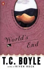 World's End (Contemporary American Fiction) - Paperback By Boyle, T.C. - GOOD