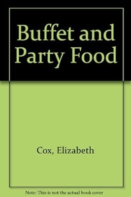 Buffet & Party Food, Cox, Elizabeth, Used; Good Book
