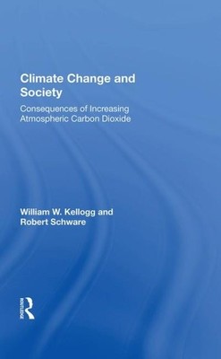 Klimawandel und Gesellschaft: Folgen zunehmender atmosphärischer Kohlenstoffdi...