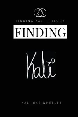 Kali Rae Wheeler | Finding Kali | Taschenbuch | Englisch (2017)